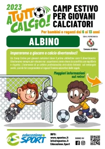 Volantino per Camp Estivo Calcio “A tutto Calcio” ad Albino